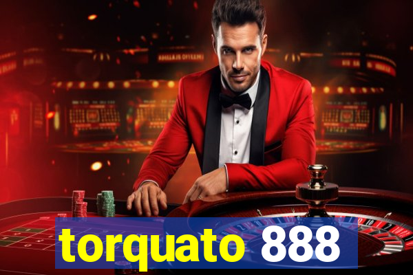 torquato 888